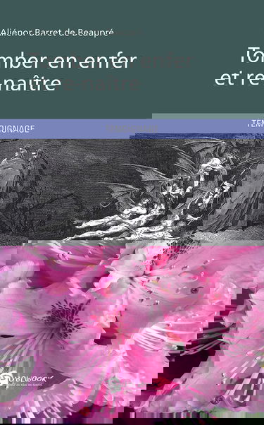 Tomber en enfer et renaître