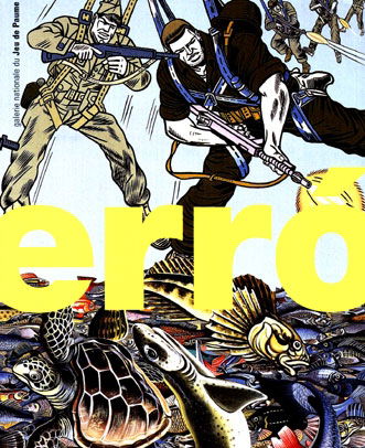 Erro : exposition, Paris, Galerie nationale du Jeu de paume, 27 oct. 1999-2 janv. 2000