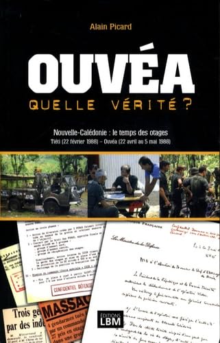 Ouvéa : quelle vérité ?