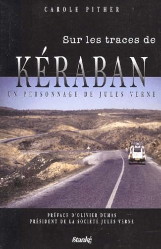 Sur Les Traces De Keraban. Un Personnage De Jules Verne