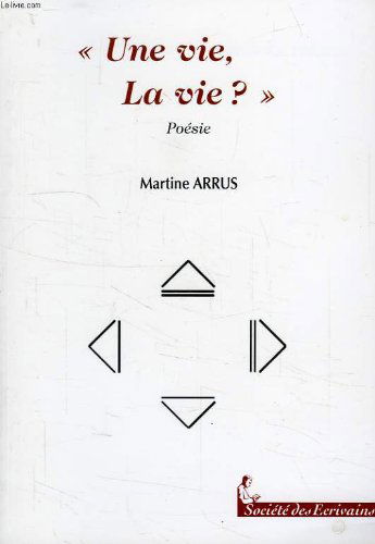 Une vie, la vie ? - poésie