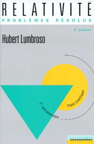 Relativité : problèmes résolus