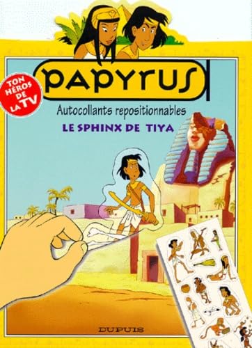 Papyrus : Le Sphinx De Tiya. Autocollants Repositionnables