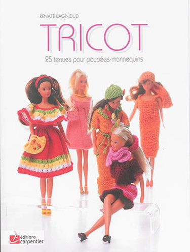 Couverture de Tricot : 25 tenues pour poupées-mannequins
