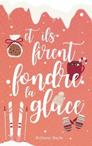 Et ils firent fondre la glace