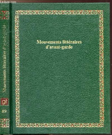 Couverture de Mouvements litteraires d'avant-garde (Bibliotheque Laffont des grands themes ; 89) (French Edition) par Eugène Ionesco