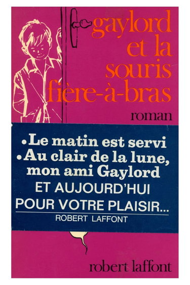 Couverture de Gaylord et la souris Fière-à-bras