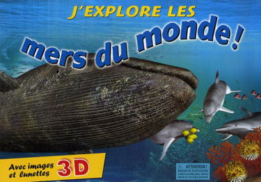 J'explore les mers du monde