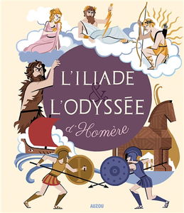 L'Iliade et l'Odyssée d'Homère