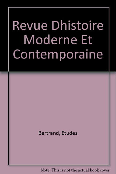 Revue Dhistoire Moderne Et Contemporaine