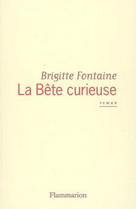 La bête curieuse