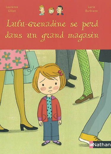 Lulu Grenadine se perd dans un grand magasin