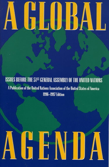 Couverture de A Global Agenda: Issues Before the 51st General Assembly of the United Nations