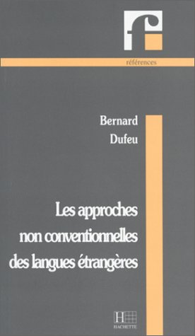 Les approches conventionnelles des langues étrangères