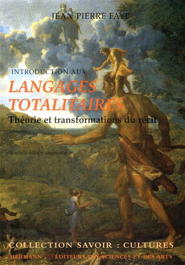 Introduction aux langages totalitaires : théorie et transformations du récit