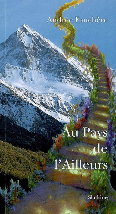 Au pays de l'ailleurs