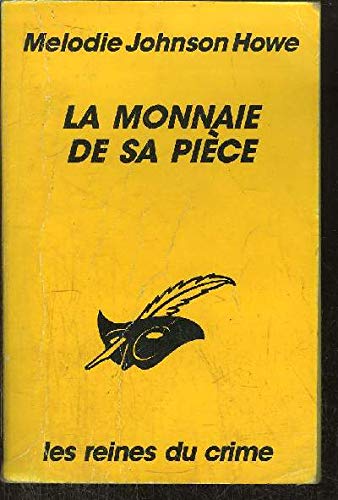 La Monnaie de sa pièce