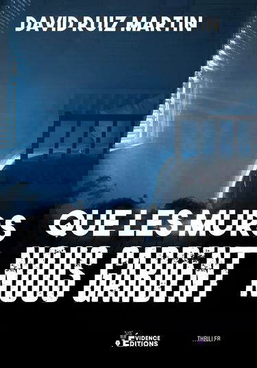 Que les murs nous gardent