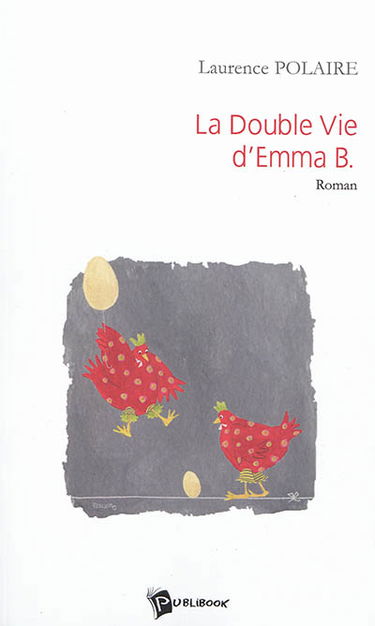 La double vie d'Emma B. ou Emma B. de 80 à 100 : MAB II LXXX AC