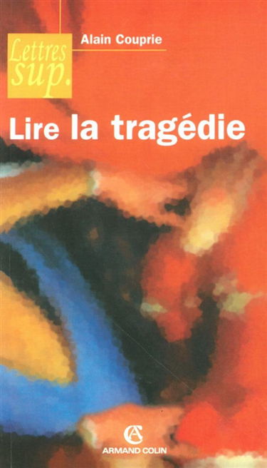 Lire la tragédie