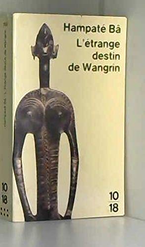 Etrange Destin Wangrin