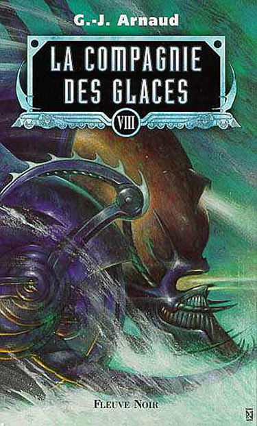 La compagnie des glaces. Vol. 8