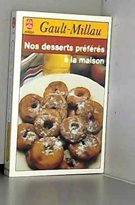 Nos desserts préférés à la maison