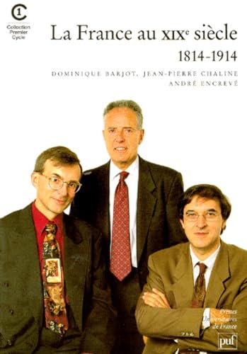 La France au XIXe siècle : 1814-1914