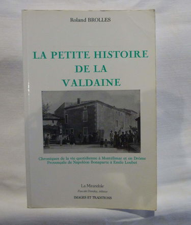 La Petite Histoire de la Valdaine