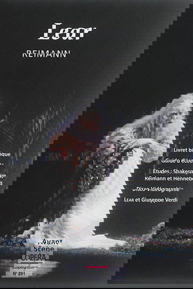 Avant-scène opéra (L'), n° 291. Lear