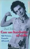 Couverture de Con un lucchetto al collo. Sid Vicious, l'angelo del punk
