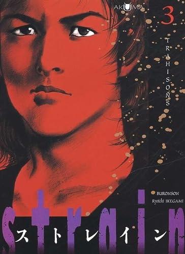 Strain. Vol. 3. Trahisons