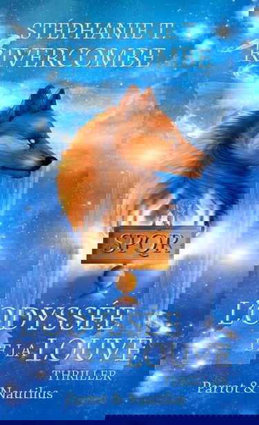 Livre 4 : L'odyssée de la louve