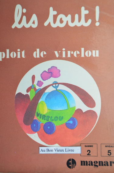 Lis tout ! Tome 5: L'Exploit de Virelou