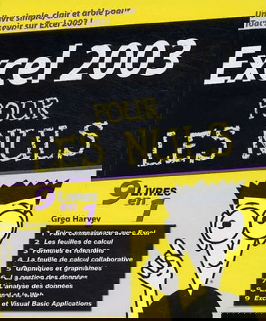 Excel 2003 pour les nuls : 9 en 1