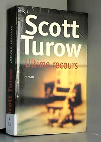 Couverture de Ultime recours par Scott Turow