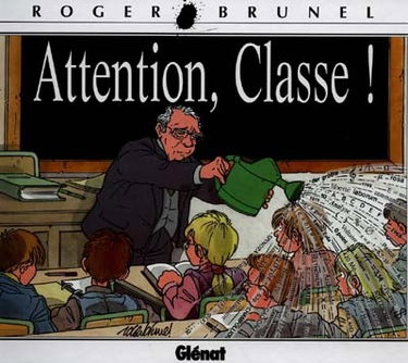 Attention classe !