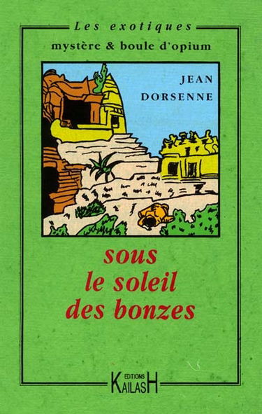 Sous le soleil des bonzes