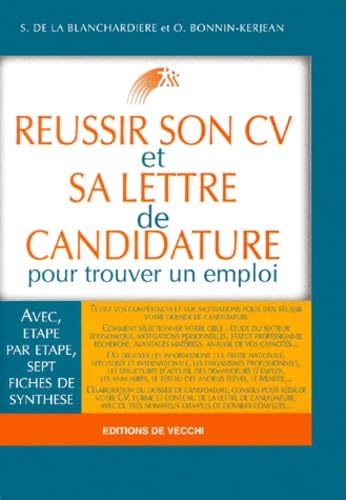 Reussir Son Cv Et Sa Lettre De Candidature Pour Trouver Un Emploi. 3eme Edition
