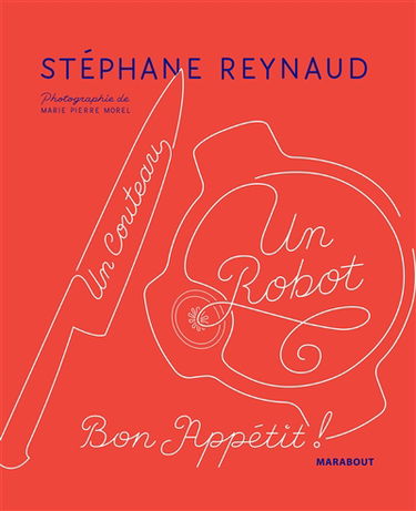 Un couteau, un robot : bon appétit !