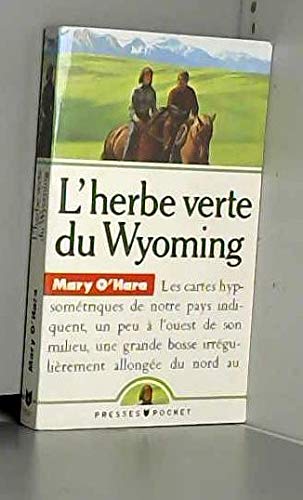 L'herbe verte du wyoming