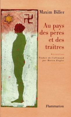 Au pays des pères et des traîtres