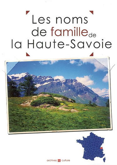 Les noms de famille de la Haute-Savoie : histoires et anecdotes