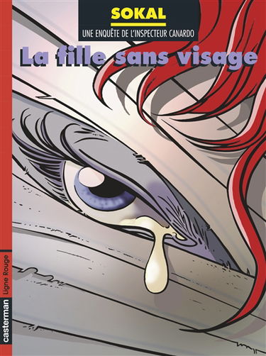 Une enquête de l'inspecteur Canardo. Vol. 18. La fille sans visage