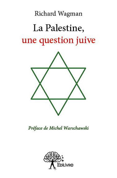 La palestine, une question juive