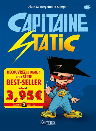 Capitaine Static. Vol. 1