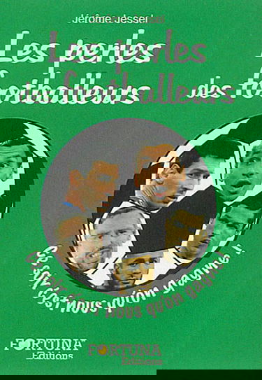 Les perles des footballeurs