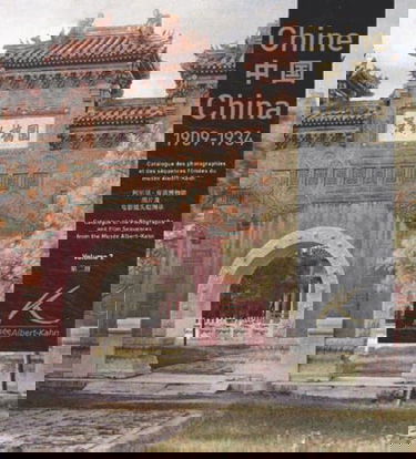 Chine 1909-1934 : catalogue des photographies et des séquences filmées du Musée départemental Albert Kahn. Vol. 2
