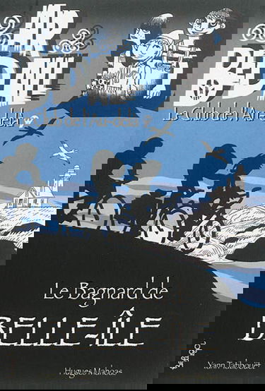 Ar bed all, le club de l'au-delà. Vol. 4. Le bagnard de Belle-Ile