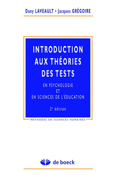 Introduction aux théories des tests en psychologie et en sciences de l'éducation
